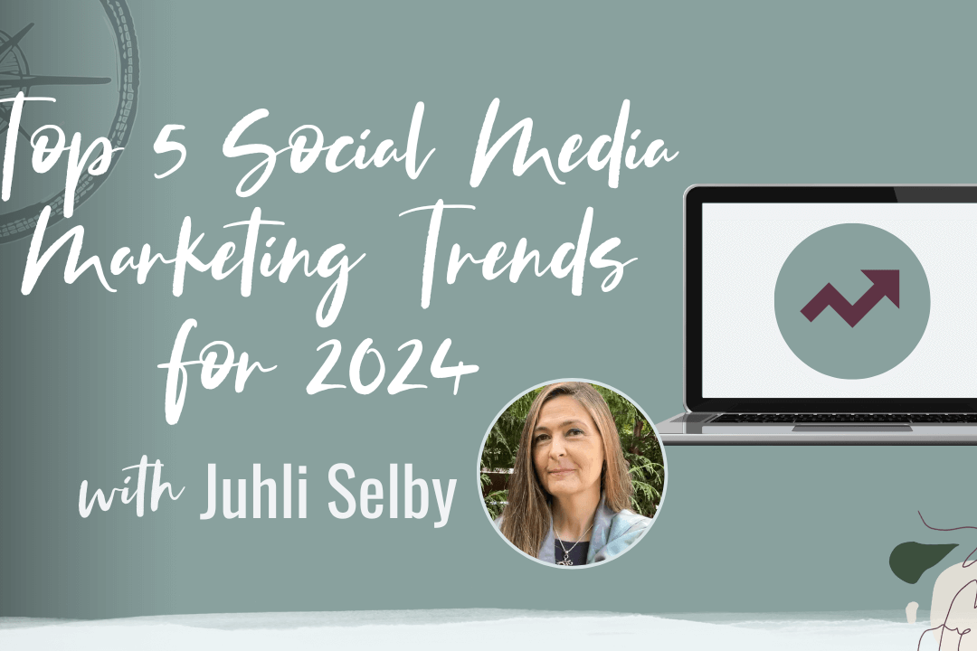 Social Media Marketing Trends for Small Business Owners in 2024